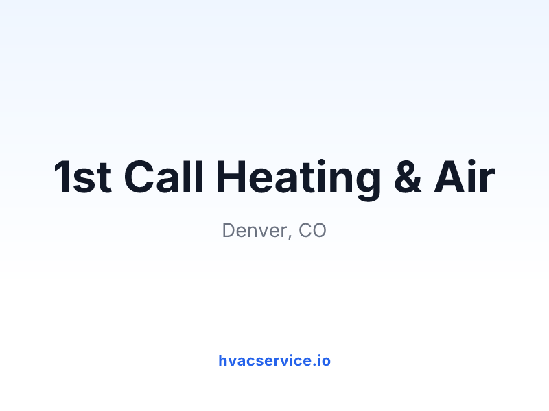 1st Call Heating & Air