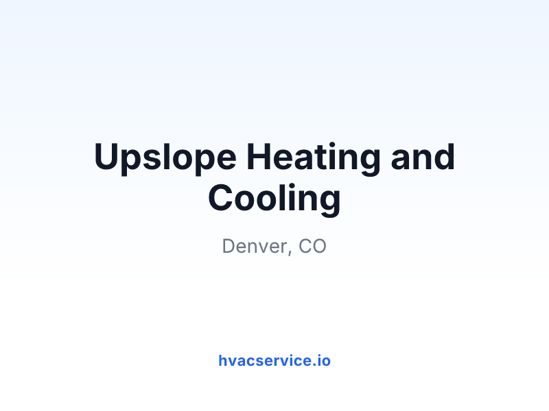 Upslope Heating and Cooling