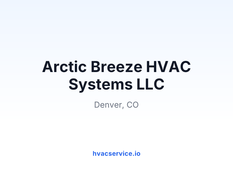 Arctic Breeze HVAC Systems LLC