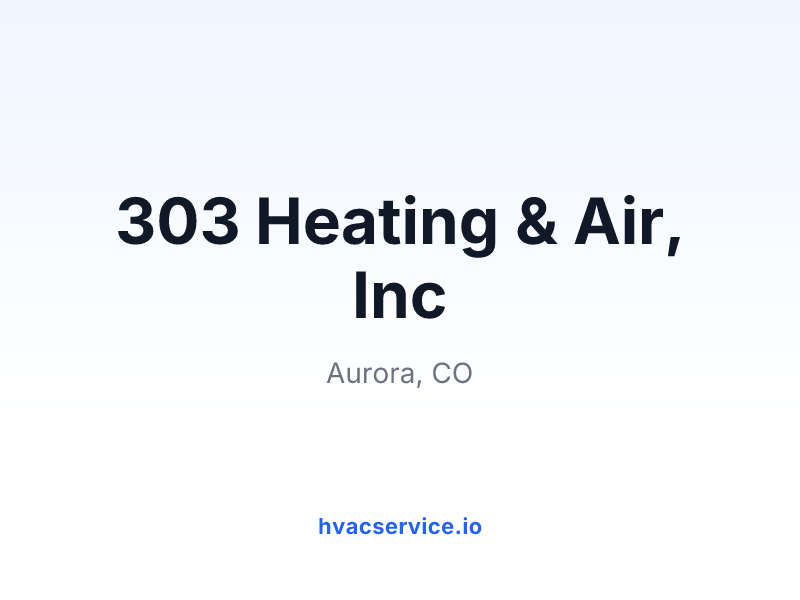 303 Heating & Air, Inc