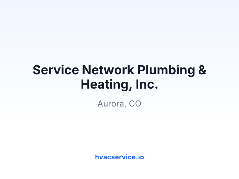Service Network Plumbing & Heating, Inc.