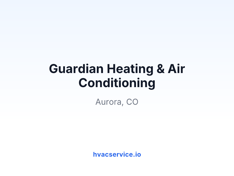 Guardian Heating & Air Conditioning