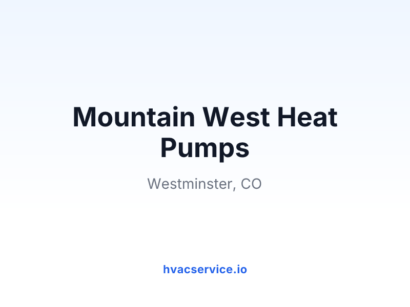 Mountain West Heat Pumps