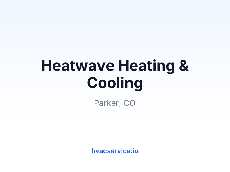 Heatwave Heating & Cooling