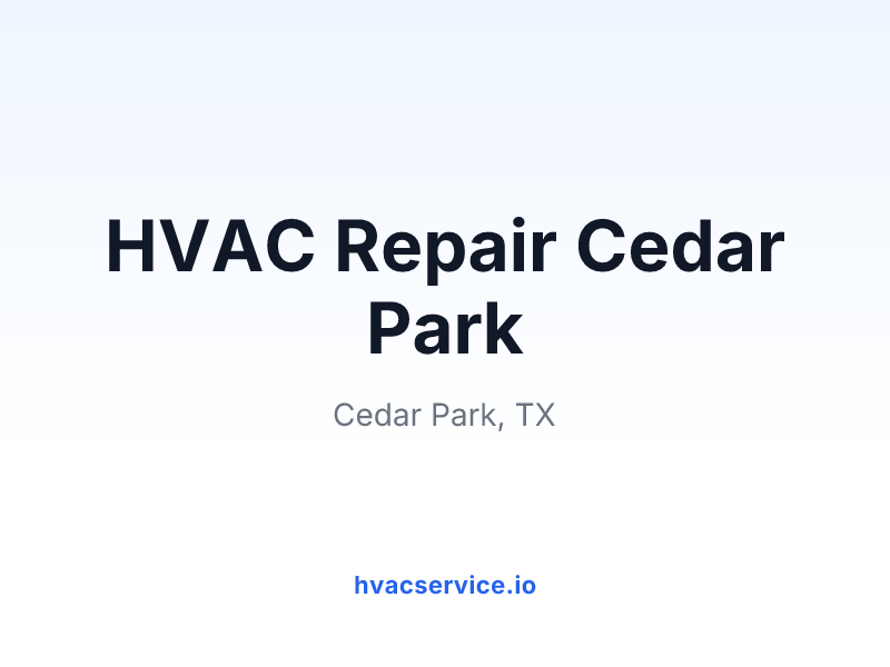 HVAC Repair Cedar Park