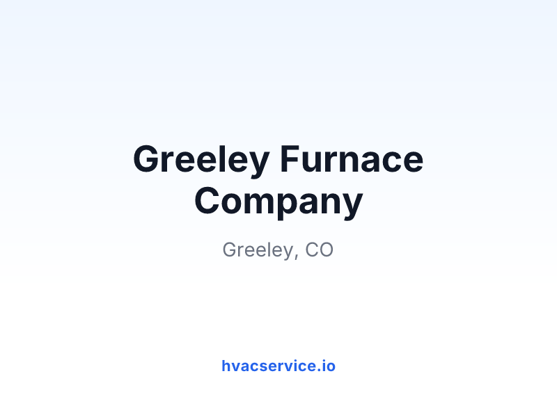 Greeley Furnace Company