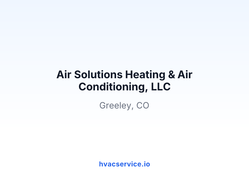 Air Solutions Heating & Air Conditioning, LLC
