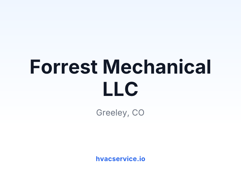 Forrest Mechanical LLC