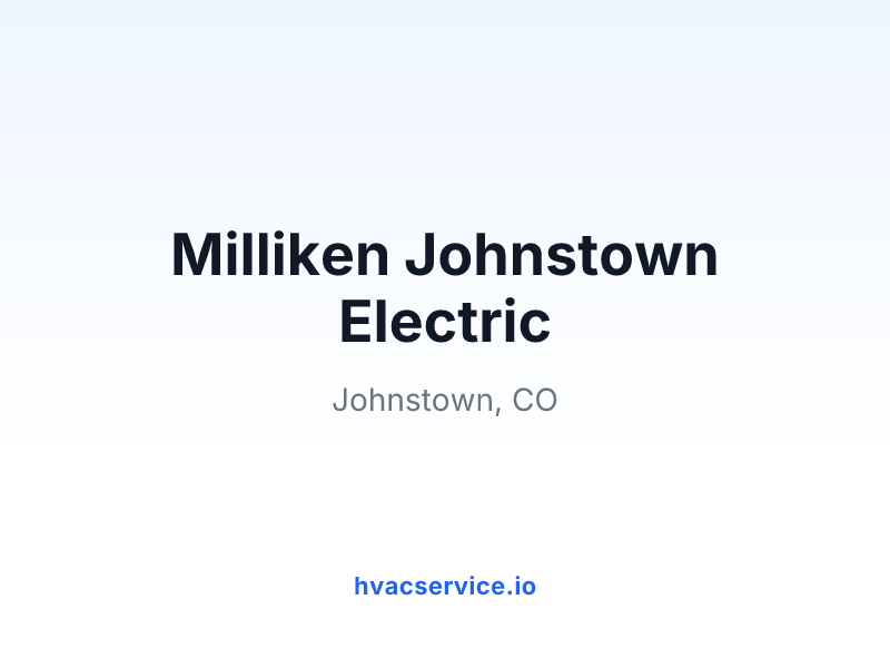 Milliken Johnstown Electric