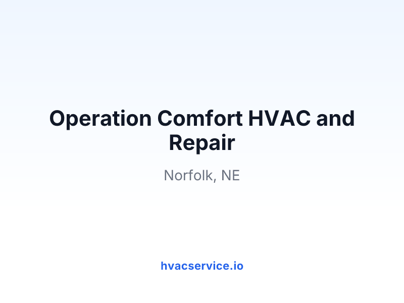 Operation Comfort HVAC and Repair