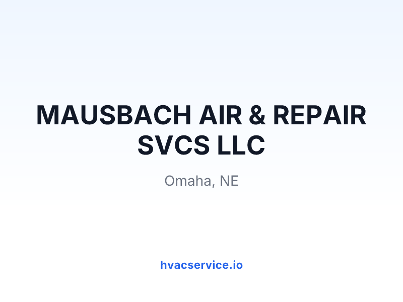 MAUSBACH AIR & REPAIR SVCS LLC