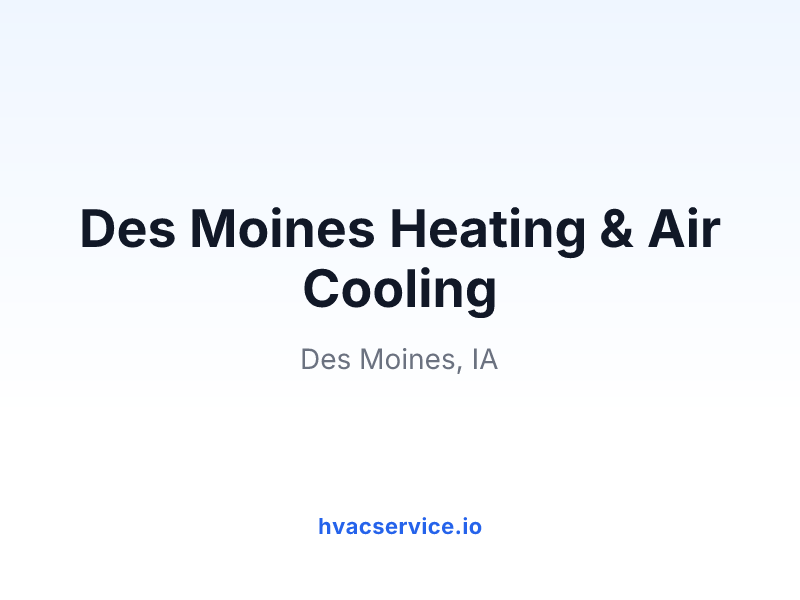Des Moines Heating & Air Cooling