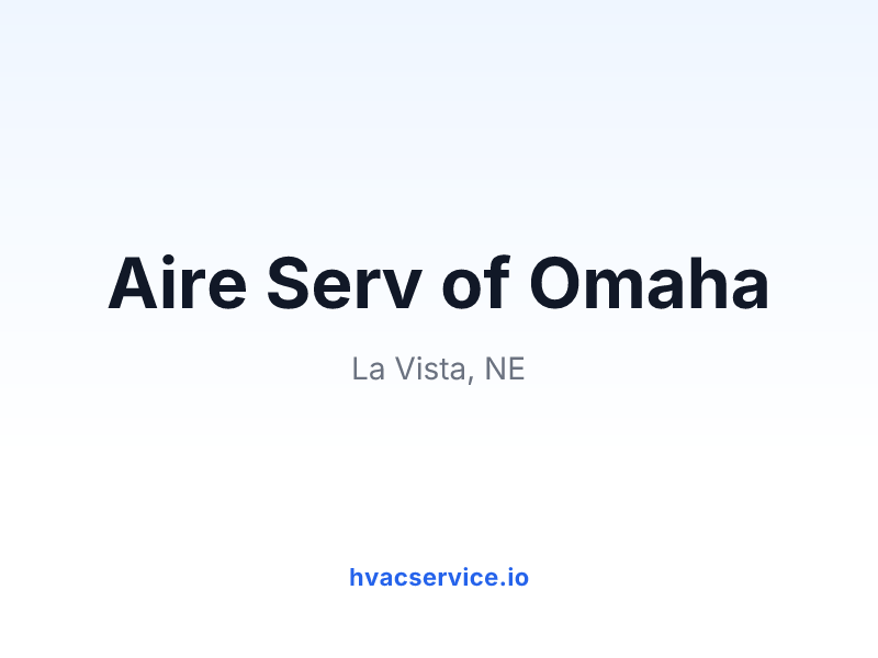 Aire Serv of Omaha