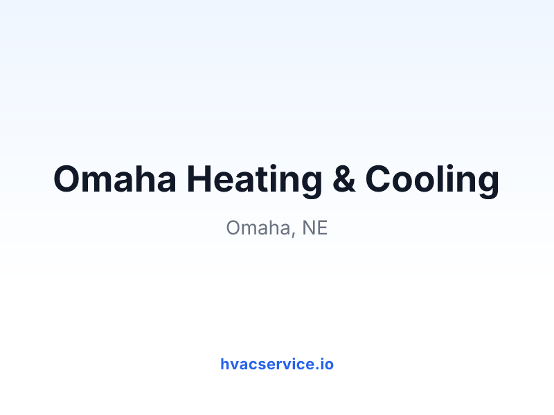 Omaha Heating & Cooling
