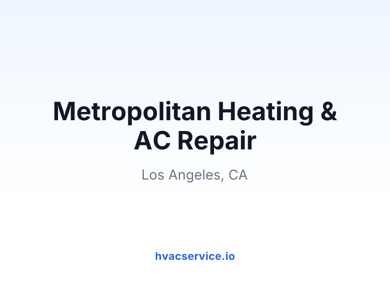 Metropolitan Heating & AC Repair