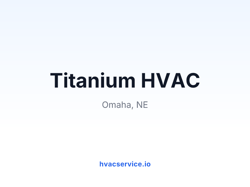Titanium HVAC