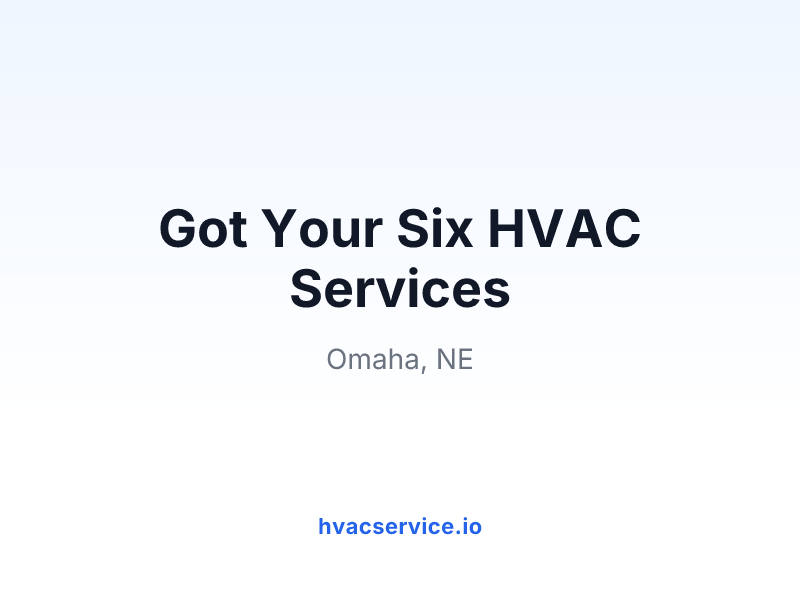 Got Your Six HVAC Services