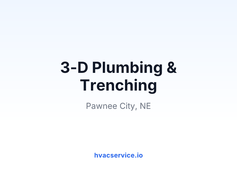 3-D Plumbing & Trenching