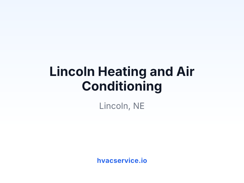 Lincoln Heating and Air Conditioning