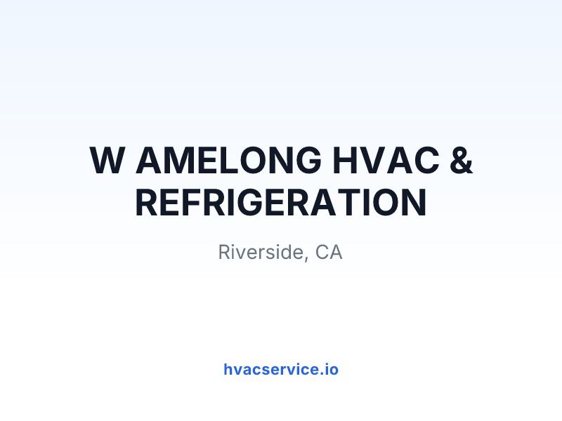 W AMELONG HVAC & REFRIGERATION