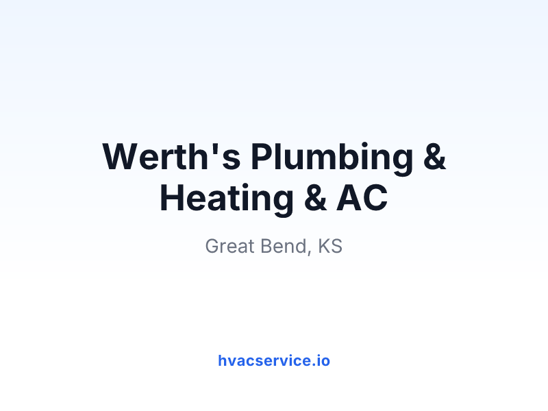 Werth's Plumbing & Heating & AC
