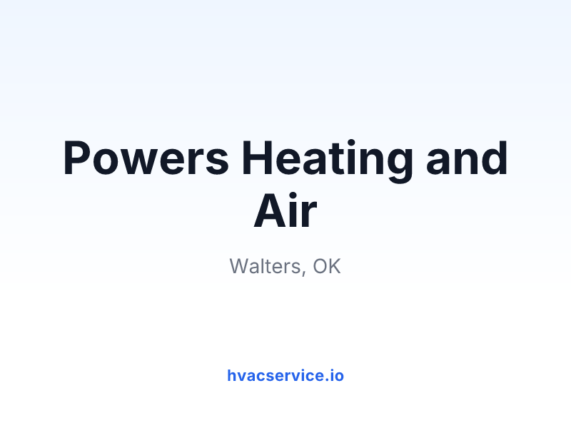 Powers Heating and Air