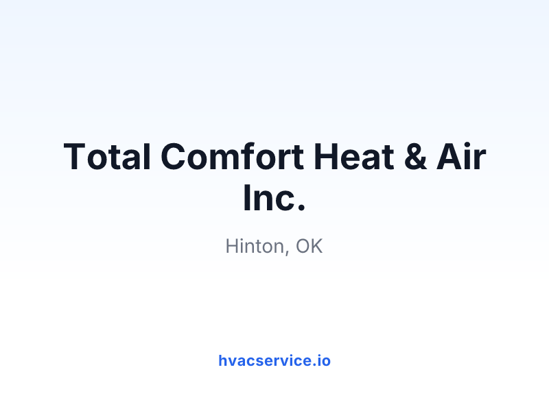 Total Comfort Heat & Air Inc.