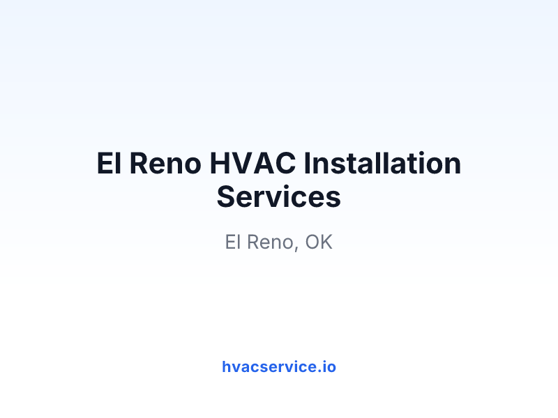 El Reno HVAC Installation Services