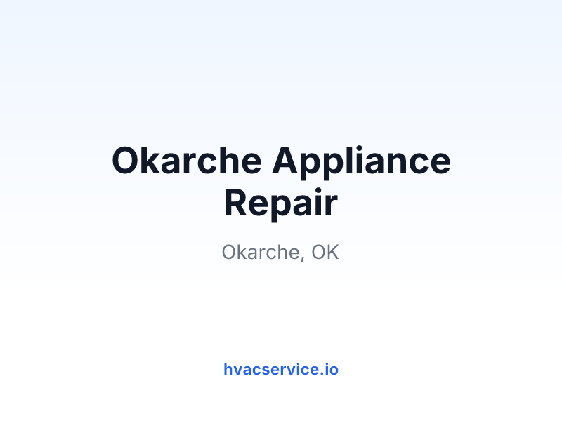 Okarche Appliance Repair