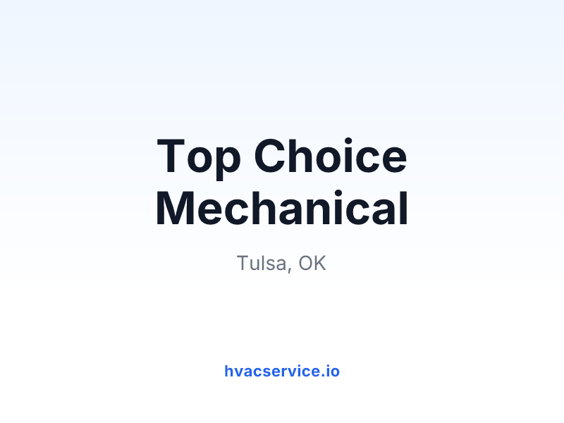 Top Choice Mechanical