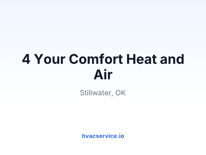 4 Your Comfort Heat and Air
