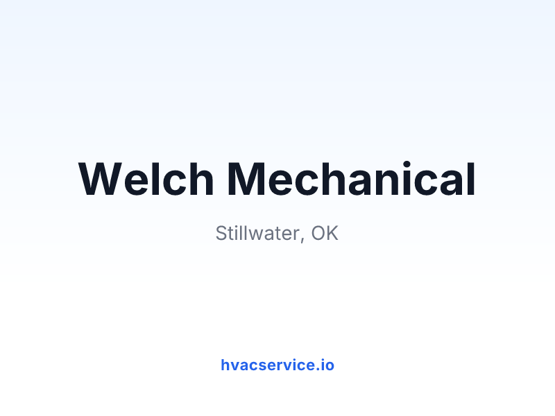 Welch Mechanical