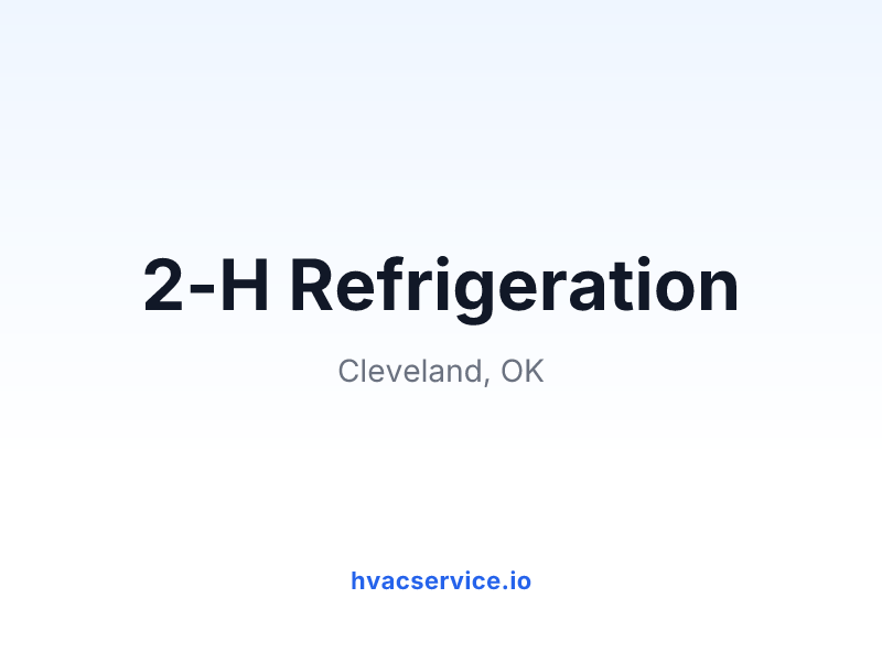 2-H Refrigeration