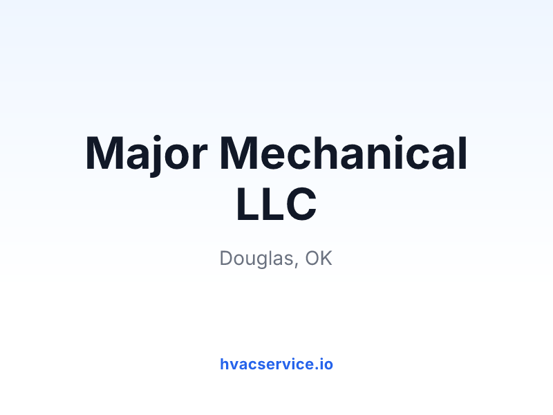 Major Mechanical LLC