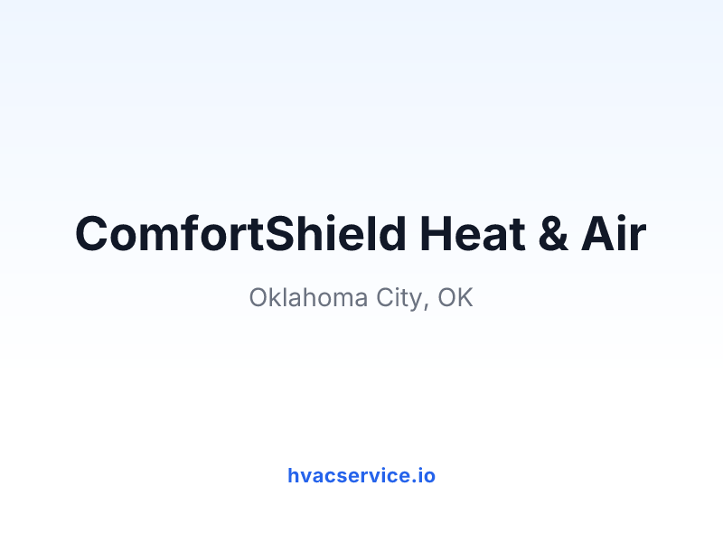ComfortShield Heat & Air