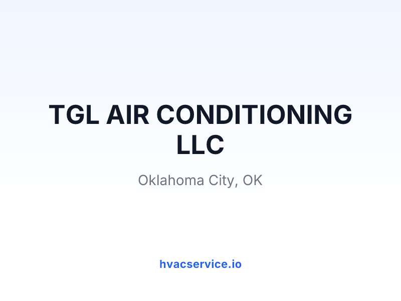 TGL AIR CONDITIONING LLC