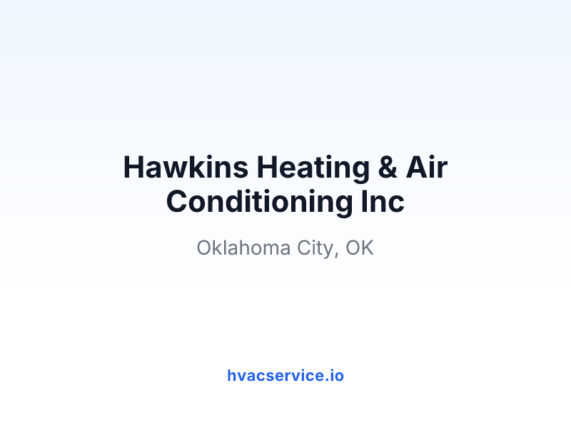 Hawkins Heating & Air Conditioning Inc