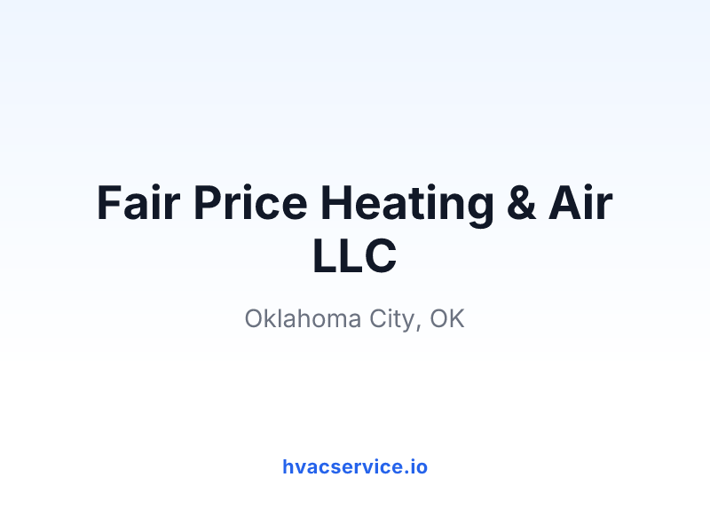 Fair Price Heating & Air LLC