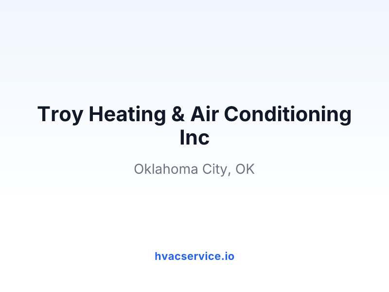 Troy Heating & Air Conditioning Inc