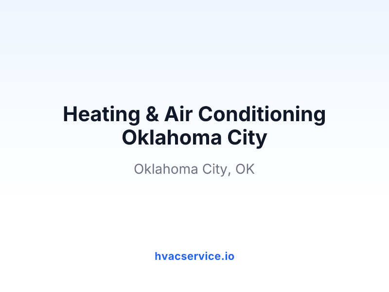 Heating & Air Conditioning Oklahoma City