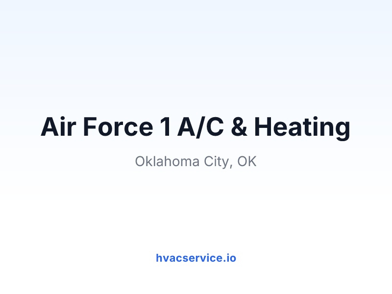 Air Force 1 A/C & Heating