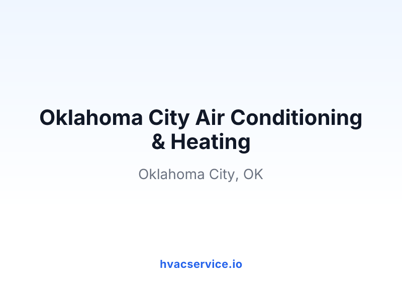 Oklahoma City Air Conditioning & Heating
