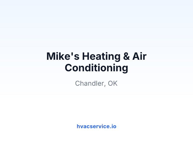 Mike's Heating & Air Conditioning