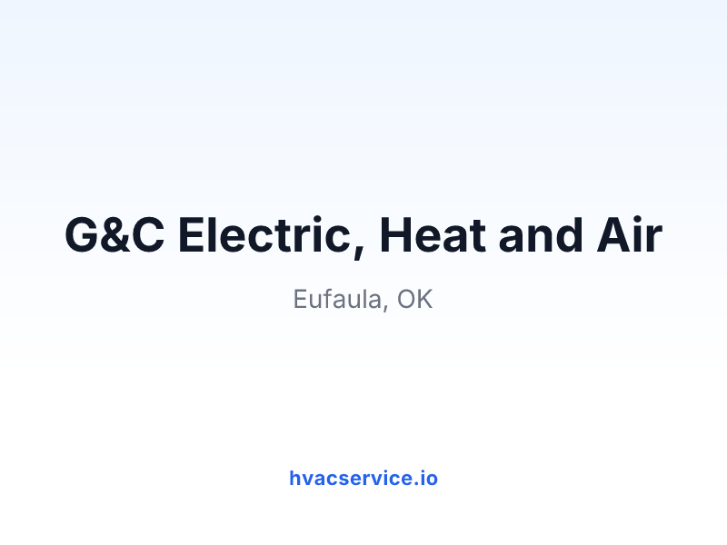 G&C Electric, Heat and Air