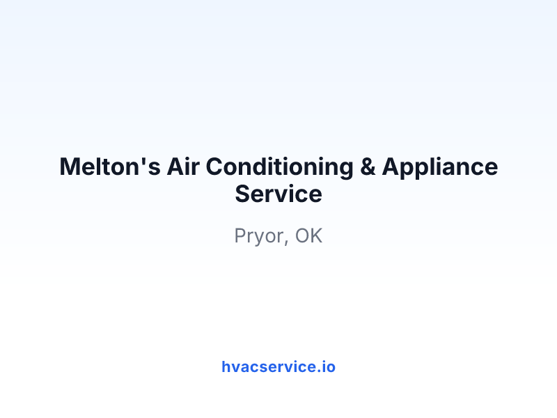 Melton's Air Conditioning & Appliance Service