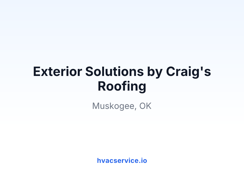 Exterior Solutions by Craig's Roofing