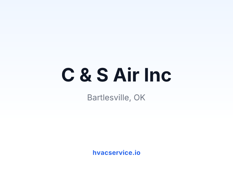 C & S Air Inc