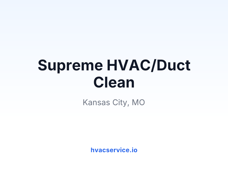 Supreme HVAC/Duct Clean