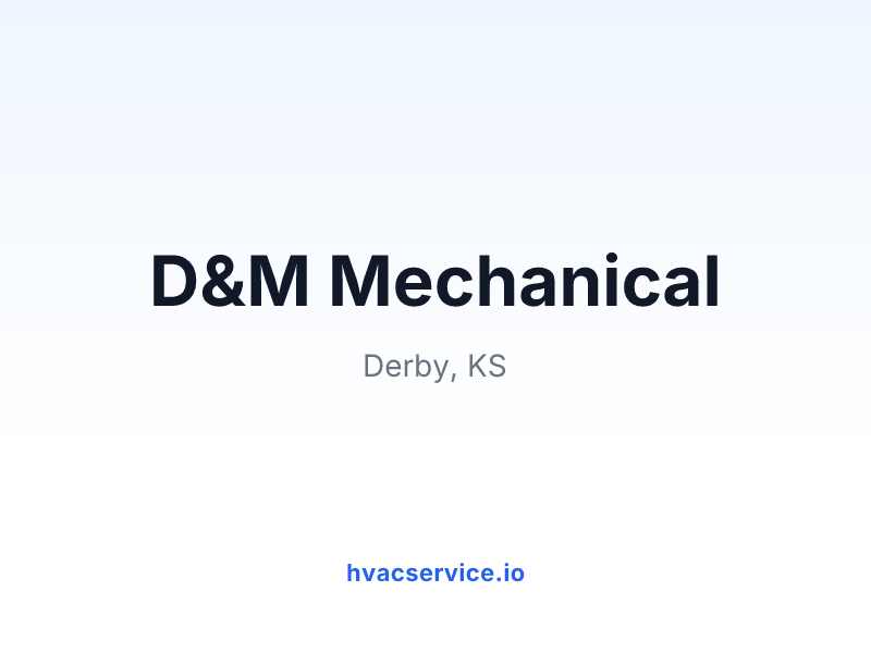 D&M Mechanical