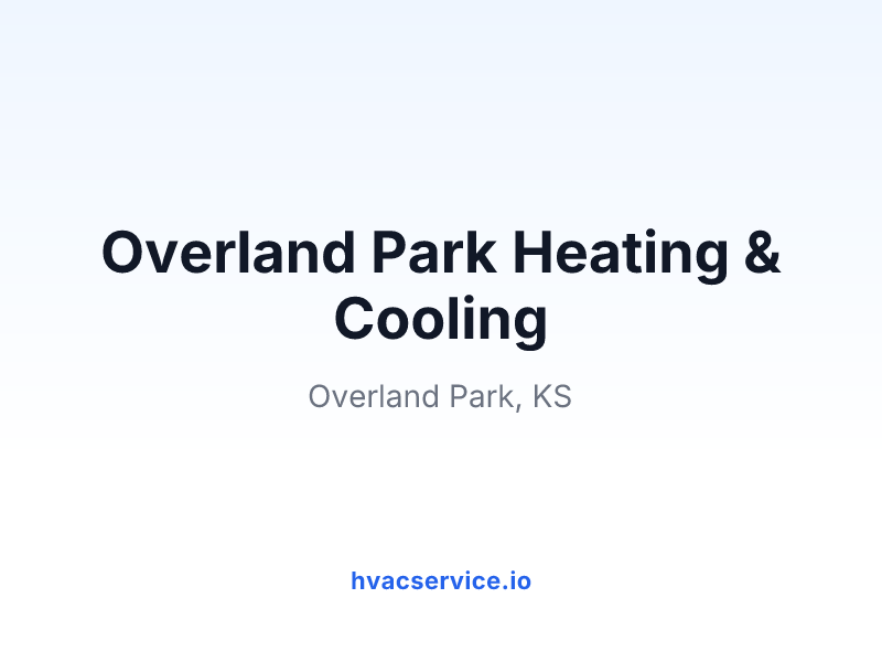 Overland Park Heating & Cooling